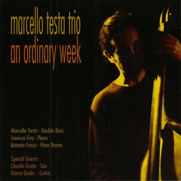 Marcello Testa ’An Ordinary Week’