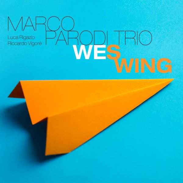 Marco Parodi Trio ’Wes Wing’