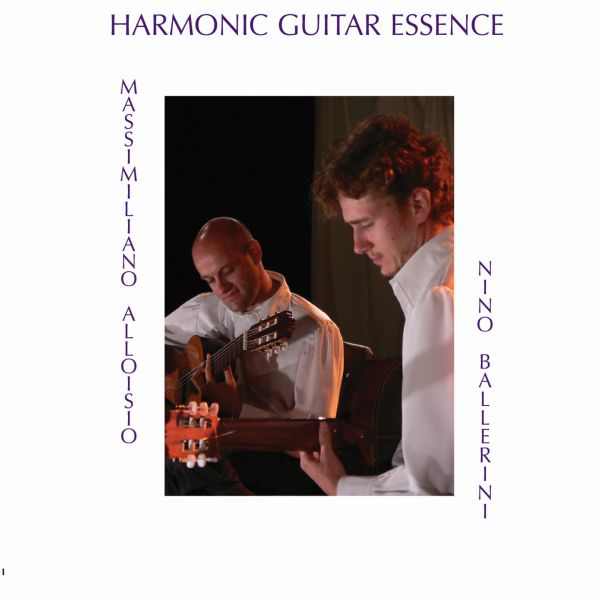 Massimiliano Alloisio Nino Ballerini ’Harmonic Guitar Essence’