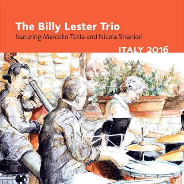 The Billy Lester trio - Italy 2016
